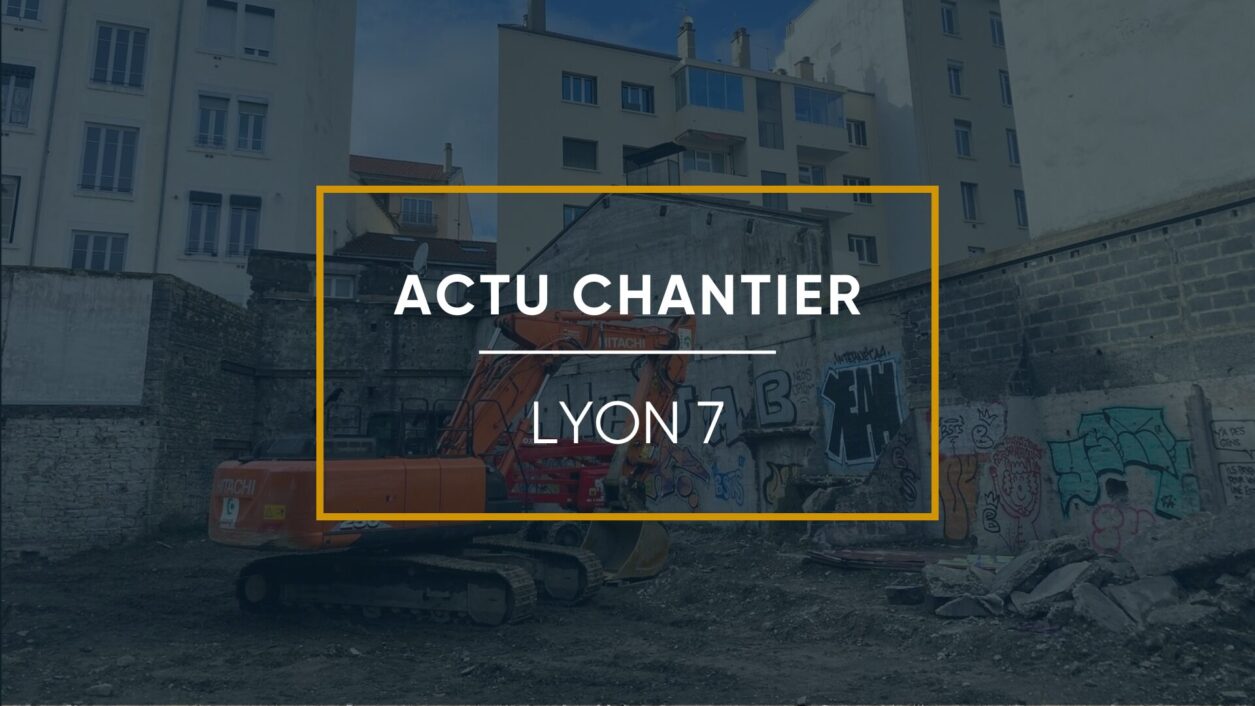 Actualité Démarrage des travaux à Lyon !