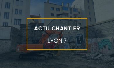 Actualité Démarrage des travaux à Lyon !